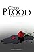 Cold Blood by Laura D. Pidgeon