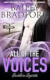 All of the Voices by Bailey Bradford