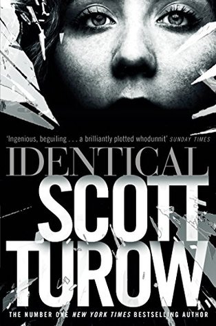 Identical [Paperback] [May 22, 2014] Scott Turow