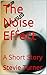 The Noise Effect