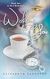 Wishing for You by Elizabeth Langston