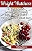 Weight Watchers: 21 Satisfying Weight Watchers Breakfast Recipes To Jumpstart Your Day: (Weight Watchers Simple Start ,Weight Watchers for Beginners, Simple ... Simple Diet Plan With No Calorie Counting,)