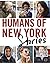 Humans of New York by Brandon Stanton