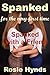 Spanked for the very first time: Spanked with a Friend (Spanked first time Book 5)