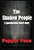 The Shadow People