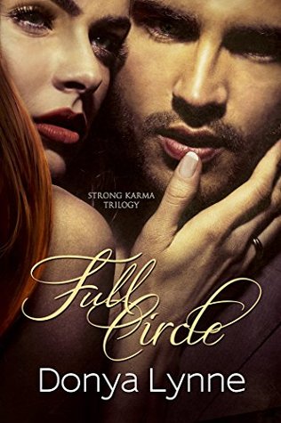 Full Circle (Strong Karma, #3)
