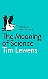 Book cover for The Meaning of Science
