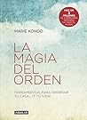 Book cover for La magia del orden: Herramientas para ordenar tu casa... ¡y tu vida!