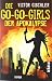 Die Go-Go-Girls der Apokalypse by Victor Gischler