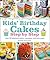 Kids Birthday Cakes Step By Step