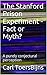 The Stanford Prison Experiment - Fact or Myth?: A purely conjectural perception