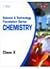 Science & Technology Foundation Series: Chemistry For Class X