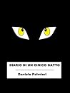 Diario di un cinico gatto by Daniele Palmieri