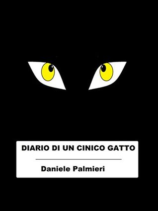 Diario di un cinico gatto (Kindle Edition)