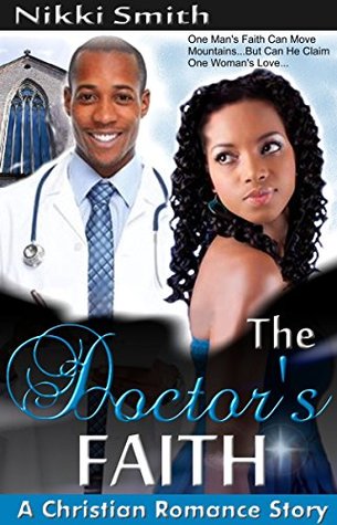 The Doctor's Faith (Kindle Edition)