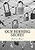 Our Burning Secret