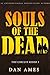 Souls of the Dead (The Circuit Rider #3)