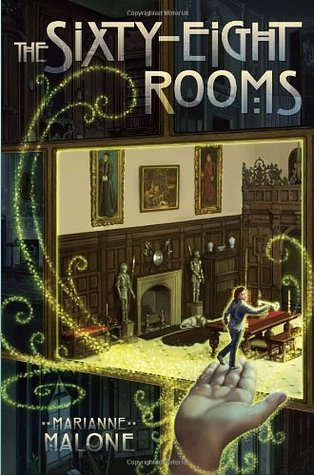 The Sixty-Eight Rooms (Sixty-Eight Rooms, #1)