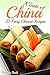 A Taste of China: 25 Easy Chinese Recipes (Chinese Cookbook)