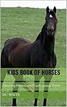 Kids Book of Horses by D.C. Waits