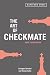 The Art of Checkmate