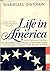 Life in America