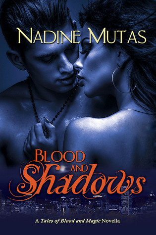 Blood and Shadows (Tales of Blood and Magic, #1.5)
