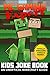 Minecraft (MineCraft Gaming Expert - Unofficial Minecraft Joke Book Book 1)
