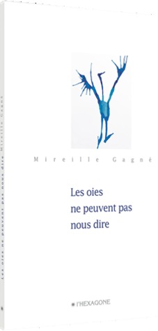 Les oies ne peuvent pas nous dire