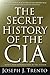 The Secret History of the CIA
