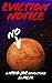 Eviction Notice (Niko Joe Adventures Book 1)