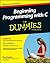 Beginning Programming with C for Dummies