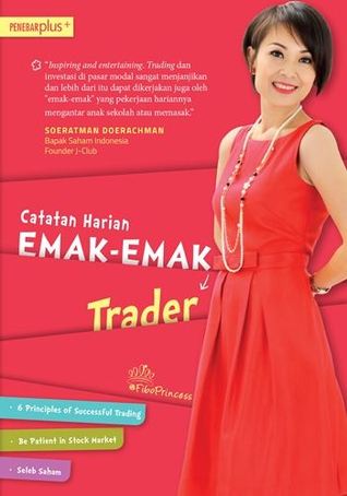 Catatan Harian Emak-Emak Trader (Paperback)