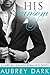 His Ransom (A Dark Billionaire Romance, #4-6)