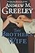 Thy Brother's Wife (Passover, #1)