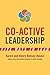 Co-Active Leadership: Five Ways to Lead