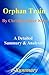 Orphan Train By Christina Baker Kline A Detailed Summary And ... by e-Summary