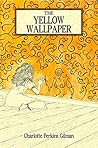 The Yellow Wallpaper