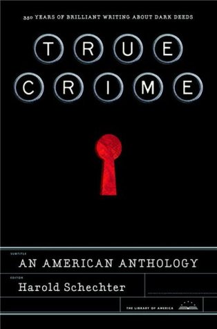 True Crime: An American Anthology (Hardcover)