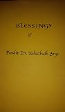 Blessings of Pandit Dr. Usharbudh Arya