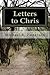 Letters to Chris