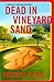 Dead in Vineyard Sand (Mart...