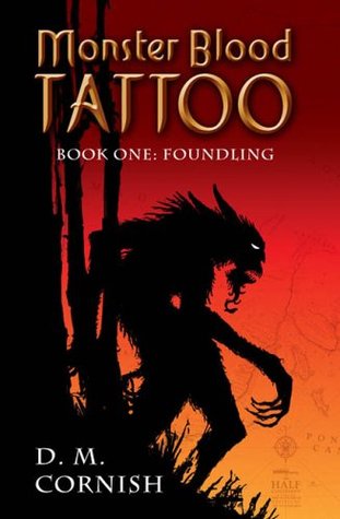 Foundling (Monster Blood Tattoo, #1)