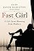 Fast Girl: A Life Spent Run...