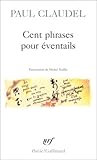 Cent phrases pour...