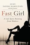 Fast Girl: A Life...