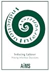 Inducing Labour: Making Informed Decisions