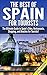 The Best of Spain for Touri...