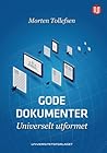 Gode dokumenter - universelt utformet by Morten Tollefsen