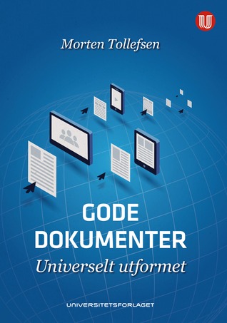 Gode dokumenter - universelt utformet